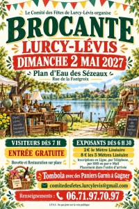 Brocante de Lurcy-Lévis – Dimanche 2 Mai 2027 – Plan d'Eau des Sézeaux